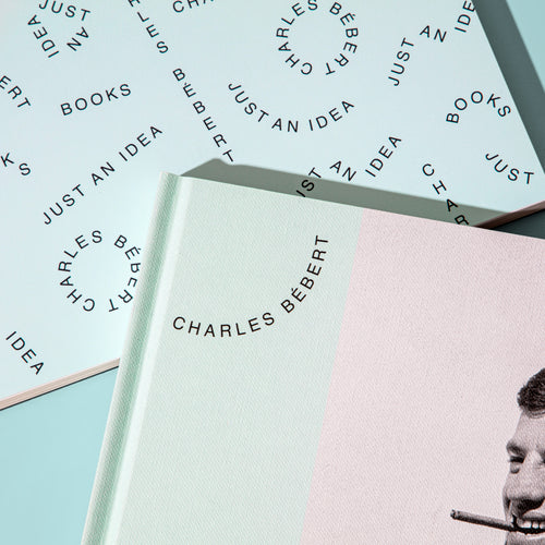 CHARLES BEBERT-JUST AN IDEA BOOKS-6