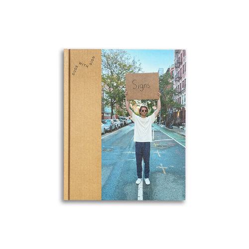 Dude With Sign-JUST AN IDEA BOOKS-1